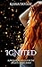 Ignited (Hearts of Fire)