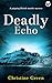 Deadly Echo by Christine Green