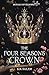 The Four Seasons Crown (Roy...