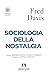 Sociologia della nostalgia