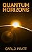 Quantum Horizons: Navigatin...