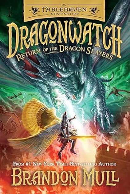 Return of the Dragon Slayers (Dragonwatch, #5)