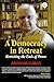 The Democracy in Retreat: R...