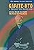 Καράτε-ντο: Ο δρόμος της ζω...