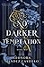 No Darker Temptation (No Sweeter Poison)