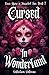 Cursed in Wonderland (Once ...