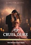 My Cruel Duke