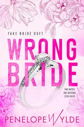 Wrong Bride (Fake Bride #1)