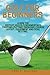 Golf For Beginners:: Learn ...
