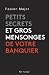 Petits secrets et gros mens...