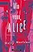 Min venn, Alice by Mally Marlene