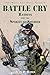 Battle Cry by Jean DeHaven