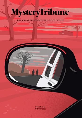 Mystery Tribune / Issue Nº21 (Kindle Edition)