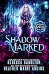 Shadow Marked (Shadows of Salem)