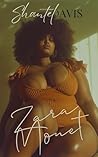 Zara Monet by Shantel Davis