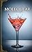 Molecular Mixology: The Art...