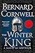 The Winter King by Bernard Cornwell The Winter King by Bernard Cornwell