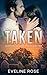 TAKEN: Sheppard & Sons Investigations: A Small Town Romantic Suspense