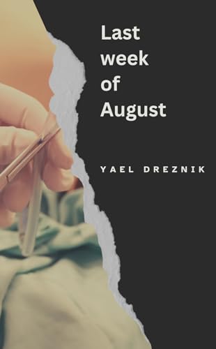 Last Week of August (Kindle Edition)