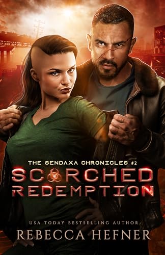 Scorched Redemption (The Sendaxa Chronicles #2)