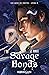 Savage Bonds (Les Liens du Destin, #2)
