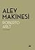 Alev Makinesi by Roberto Arlt