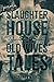 Slaughterhouse for Old Wive...