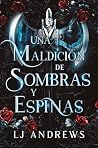 Una maldición de ...