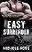 Easy Surrender (SEAL Team Romeo)