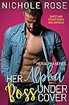 Her Alpha Boss Un...