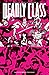 Deadly Class, tom 10: Ratujcie swoje pokolenie