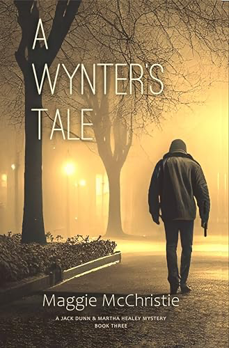 A Wynter's Tale (A Jack Dunn & Martha Healey Mystery Book 3)