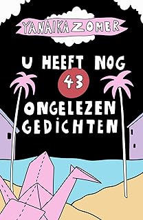 U heeft nog 43 ongelezen gedichten (Paperback)
