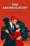 Book cover for The Archeologist (The Professionals Book 1)
