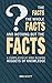 The Facts, The Whole Facts And Nothing But The Facts by Ben Scott