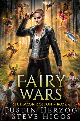 Fairy Wars (Blue Moon Investigations: Boston #6)