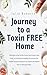 Journey to a Toxin Free Hom...