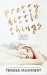Pretty Little Things