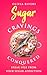 Sugar Cravings Conquered: B...