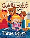 Goldilocks and the Three Bears