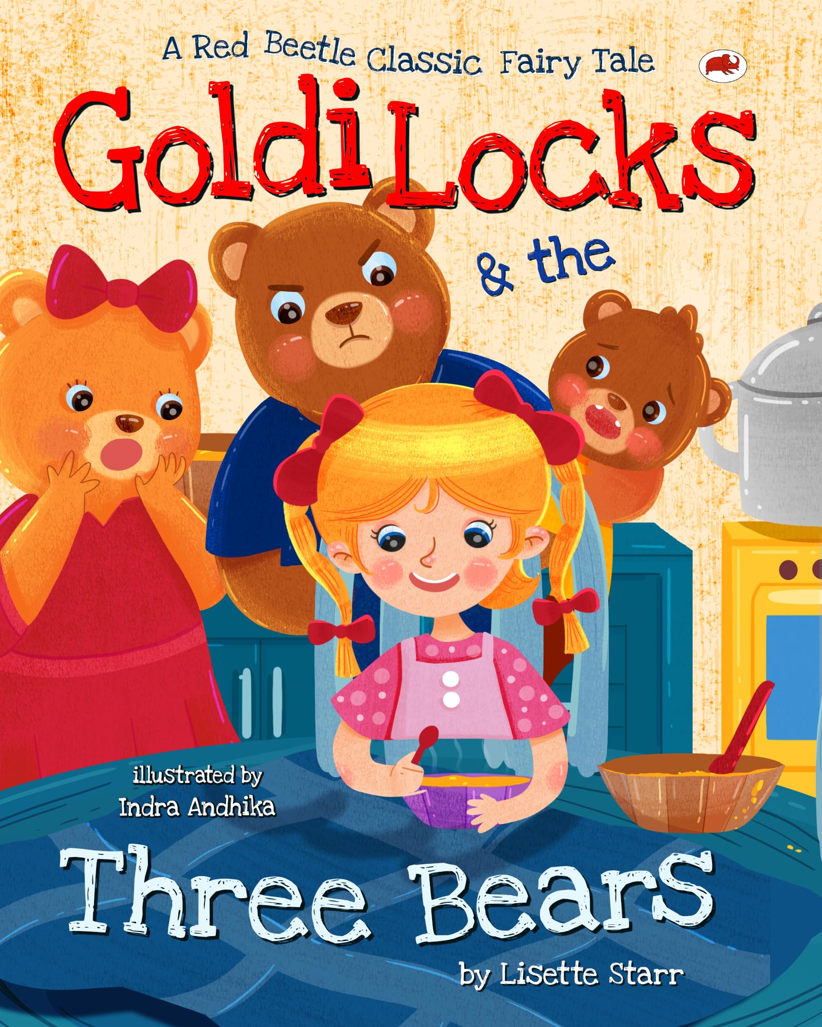 Goldilocks and the Three Bears (Kindle Edition)