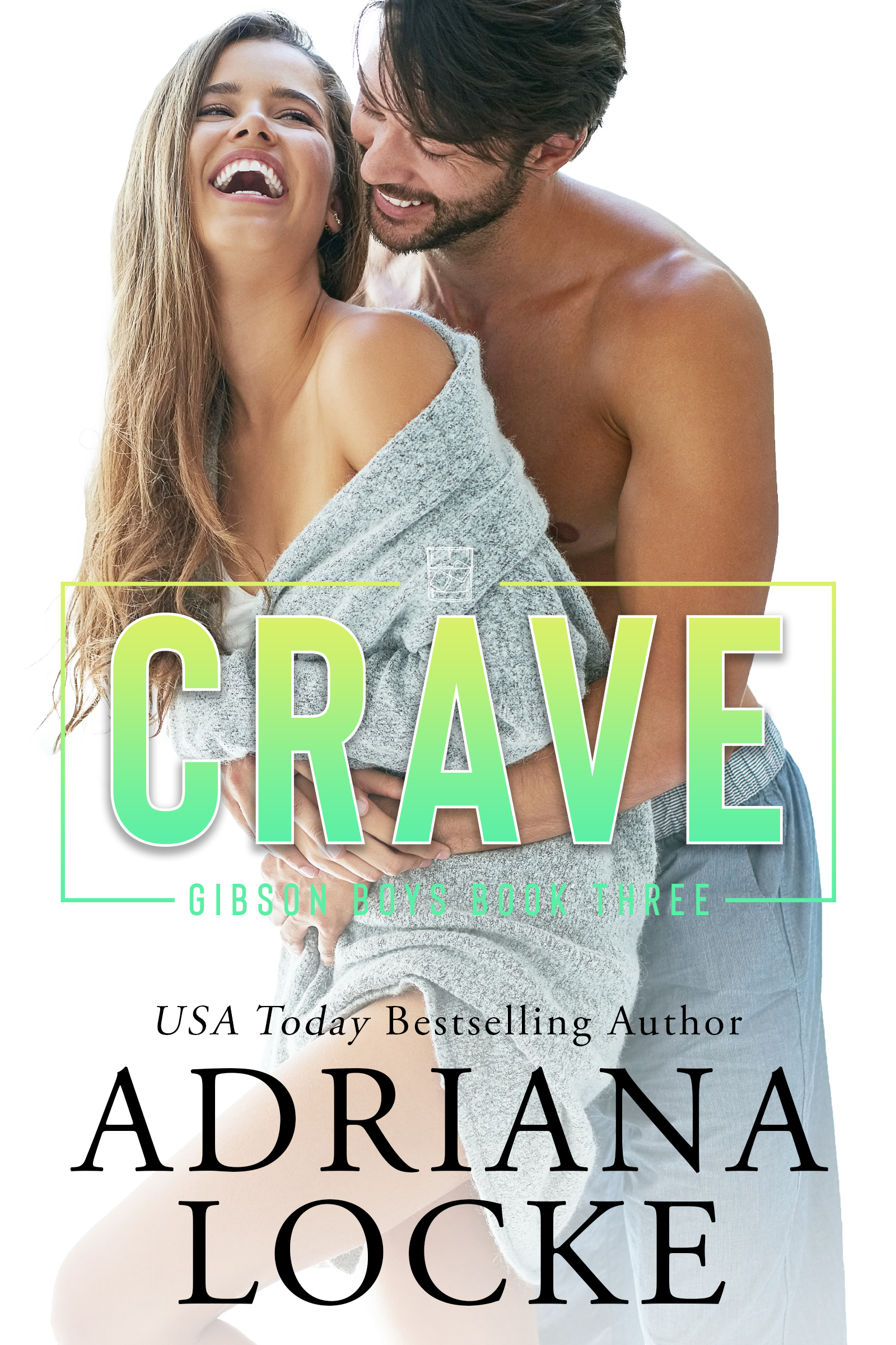 Crave (The Gibson Boys, #3)