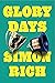 Glory Days: Stories