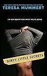 Dirty Little Secrets Dirty Little Secrets