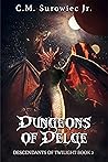 Dungeons of Delge (Descendants of Twilight Trilogy, #2) Dungeons of Delge (Descendants of Twilight Trilogy, #2)