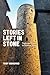Stories Left in Stone: Trails and Traces in Cáceres, Spain (Wayfarer)