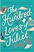 The Hundred Loves of Juliet