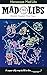 Horoscope Mad Libs by Billy Merrell