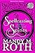 Spellcasting with a Chance of Spirits (Grimm Cove, #3)