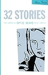 32 Stories: The Complete Optic Nerve Mini-Comics